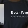 Le quotidien d'Elouan Fournier, coach sportif en indépendant
